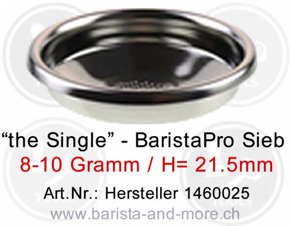 BaristaPro "the Single" -- 08-10 Gramm